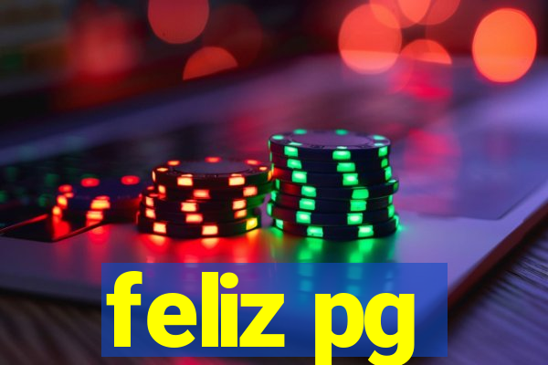 feliz pg